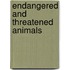 Endangered and Threatened Animals