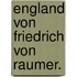 England von Friedrich von Raumer.