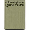 Entomologische Zeitung, Volume 17 door Entomologischer Verein zu Stettin