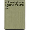Entomologische Zeitung, Volume 20 door Entomologischer Verein zu Stettin