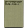 Environmentalism And Politics Set door Earthscan Ltd
