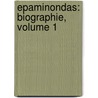 Epaminondas: Biographie, Volume 1 door August Gottlieb Meissner