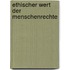Ethischer Wert Der Menschenrechte