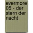 Evermore 05 - Der Stern der Nacht