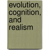 Evolution, Cognition, and Realism door Nicholas Rescher