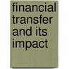Financial Transfer And Its Impact by Mohammad Al-Momani