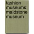 Fashion Museums: Maidstone Museum
