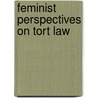 Feminist Perspectives on Tort Law door Janice Richardson