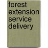 Forest Extension Service Delivery door Muluken Gezahegn Wordofa