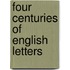 Four Centuries of English Letters
