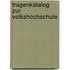 Fragenkatalog Zur Volkshochschule