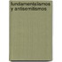 Fundamentalismos y Antisemitismos