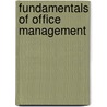 Fundamentals of Office Management door E.J. Ferreira