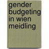 Gender Budgeting in Wien Meidling door Barbara Kraml