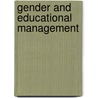 Gender and Educational Management door Owence Chabaya