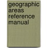 Geographic Areas Reference Manual door United States Bureau of the Census