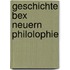 Geschichte Bex Neuern Philolophie