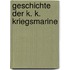 Geschichte der K. K. Kriegsmarine