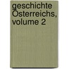 Geschichte Österreichs, Volume 2 door Alfons Huber