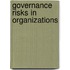 Governance Risks in Organizations