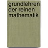 Grundlehren der reinen Mathematik door Johann Heinrich Voigt