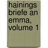Hainings Briefe An Emma, Volume 1 by Ludwig Gotthard Kosegarten