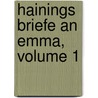 Hainings Briefe An Emma, Volume 1 door Ludwig Gotthard Kosegarten