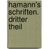 Hamann's Schriften. Dritter Theil