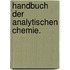 Handbuch der analytischen Chemie.