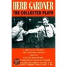 Herb Gardner: The Collected Plays door Herb Gardner