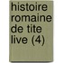 Histoire Romaine de Tite Live (4)