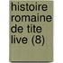 Histoire Romaine de Tite Live (8)