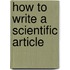 How to Write a Scientific Article