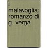 I Malavoglia; Romanzo Di G. Verga by Giovanni Verga