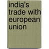 India's Trade With European Union door Damodaram Krishnamoorthy