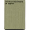 Informationskontrolle im Internet door Christian Rentrop