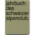 Jahrbuch des Schweizer Alpenclub.