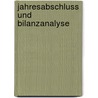 Jahresabschluss und Bilanzanalyse door Michael Salamon
