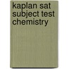 Kaplan Sat Subject Test Chemistry door Karl Lee