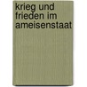 Krieg und Frieden im Ameisenstaat by Karl Sajó