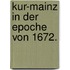 Kur-Mainz in der Epoche von 1672.