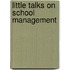 Little Talks on School Management