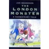 London Monster: A Sanquinary Tale door Jan Bondeson