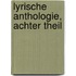 Lyrische Anthologie, Achter Theil