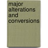 Major Alterations and Conversions door C.R. Scivyer
