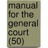 Manual for the General Court (50) door New Hampshire Dept of State