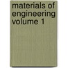 Materials of Engineering Volume 1 by Robert Henry Thurston