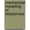 Mechanical modeling of elastomers door Giacomo Palmieri
