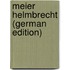 Meier Helmbrecht (German Edition)