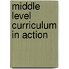 Middle Level Curriculum in Action by Rosemary G. Messick
